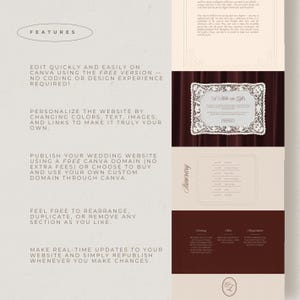 May include: A wedding website template with a cream and burgundy color scheme. The design includes text that reads "FEATURES", "EDIT QUICKLY AND EASILY ON CANVA", and "A Note on Gifts". The template is designed for easy customization.
