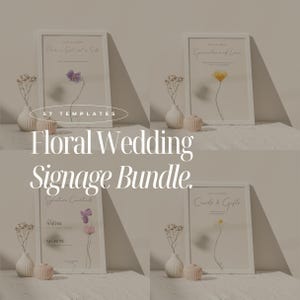 Floral Wedding Sign Bundle Wedding Table Signs Package Wildflower Wedding Set Modern Wedding Signage Template Bundle Reception Signage Set