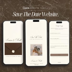 May include: Three smartphone screens displaying a Canva website template for a wedding save the date. The screens show a cream-coloured interface with elegant serif typography, a brown envelope graphic, a couple's photo, and a contact form for guests.
