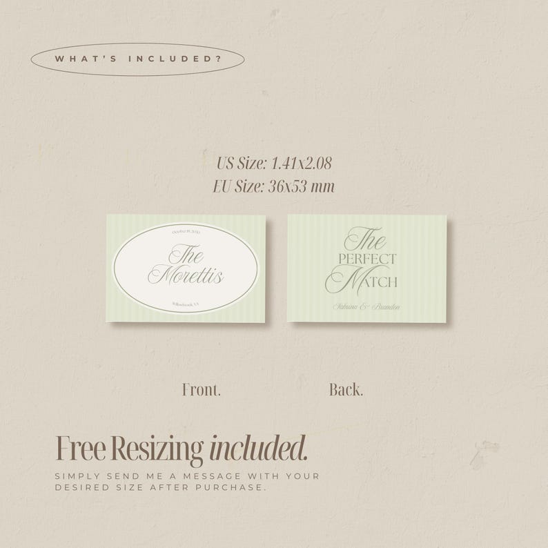 Puede incluir: Dos tarjetas verde claro con texto, una con un dise&ntilde;o ovalado que dice "The Morettis" y la otra "The Perfect Match". Las tarjetas miden 36 x 53 mm. El texto "Free Resizing included" tambi&eacute;n es visible.