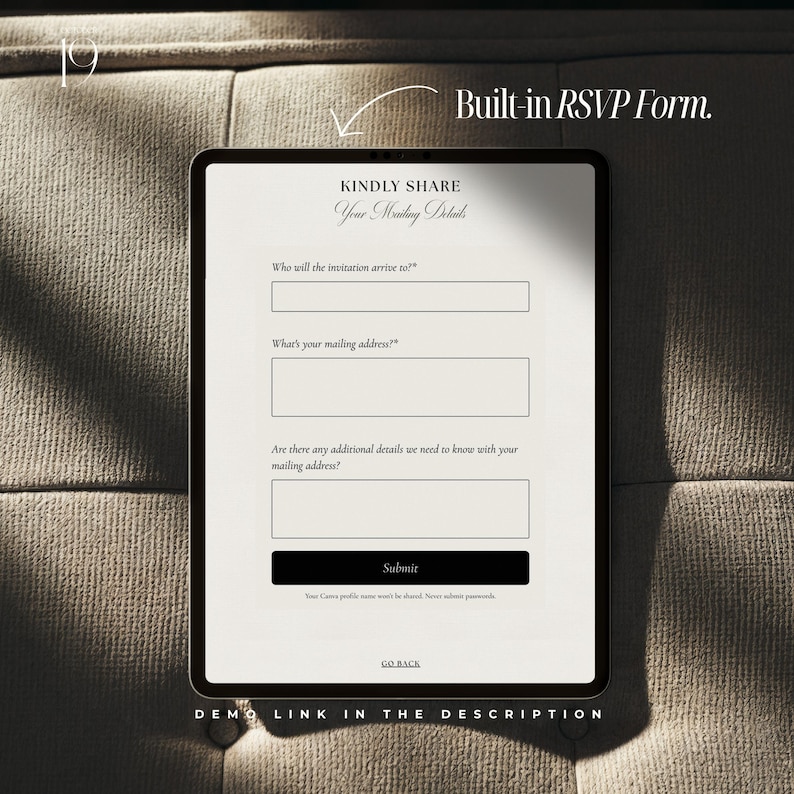 May include: A digital tablet displaying a wedding RSVP form with fields for mailing details. The screen reads "KINDLY SHARE Your Mailing Details" and includes prompts for address and additional information. Text at the bottom says "DEMO LINK IN THE DESCRIPTION."