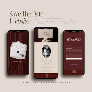 Könnte beinhalten: Drei Smartphones zeigen eine Hochzeit Website-Vorlage. Das erste zeigt ein Umschlagdesign, das zweite eine Save-the-Date-Karte und das dritte ein Formular. Das Website-Design verfügt über burgunderrote und cremefarbene Farben mit eleganten Schriftarten. Der Text enthält "Save The Date Website."