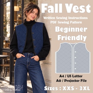 May include: A navy blue quilted vest with black trim and buttons, presented as a PDF sewing pattern. The text reads Fall Vest, Written Sewing Instructions, PDF Sewing Pattern, Beginner Friendly, A4 / US Letter, A0 / Projector File, Sizes : XXS - 3XL.