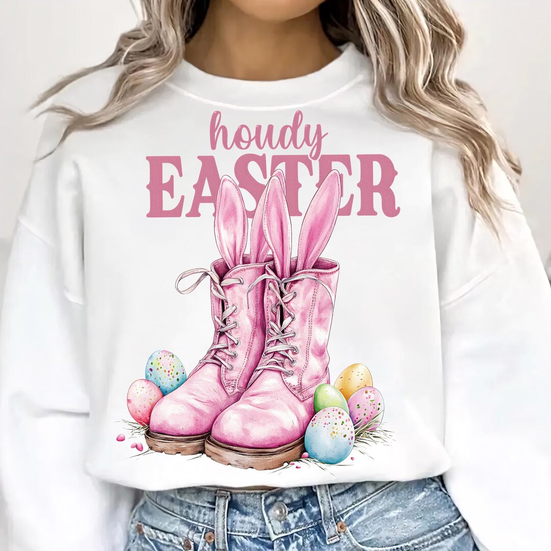 Spring Howdy Howdy Easter Boots PNG: Western Spring Shirt Design (digital Download ...
