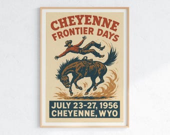 1956 Cheyenne Frontier Days Poster - Vintage Rodeo Wandkunst, Wyoming Cowboy Print, Western Americana Dekor (Digitale + Physische Drucke)
