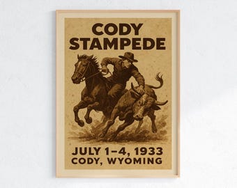 1933 Cody Stampede Poster – Vintage Rodeo Wall Art, Wyoming Western Cowboy Print, Steer Wrestling Americana Decor (Digital + Physical)