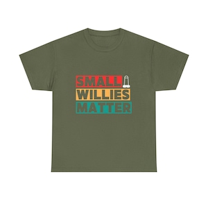 Small Willies Matter T-Shirt | Funny Stag Do T-Shirt | Lads Holiday Banter Tee | Rude Gift for Him image 7