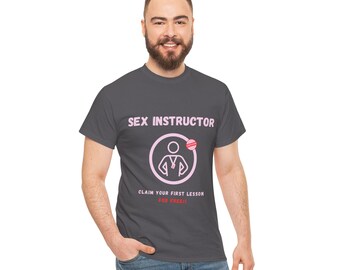 Sex Instructor T-Shirt | Funny Stag Do Gift for Him | Embarrassing Banter Tee | Cheeky Lads Weekend Shirt | Rude Gift for Groom