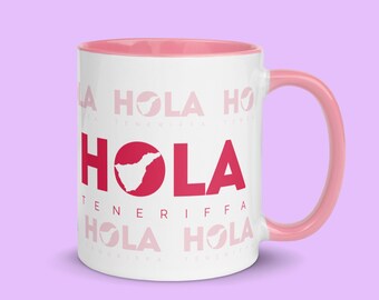 Hola Mug with Tenerife Silhouette - Canary Islands Mug with Colored Inside and Handle | Ceramic Mug, 11oz, 330ml