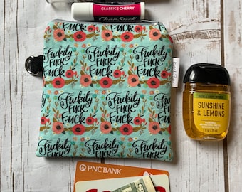 Teal Floral Zipper Pouch, Cuss Word Print, Small Coin Purse