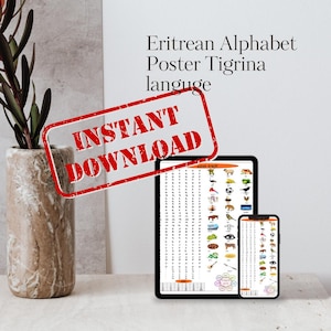 May include: A digital download of a poster featuring the Eritrean alphabet in Tigrina language. The poster includes illustrations of various objects and animals. The text "INSTANT DOWNLOAD" is in a red stamp on the image.