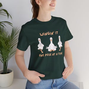Wingin It One Pose at a Time Silly Goose Yoga Shirt Funny Tee Unisex for Yogis, Gift for Yoga Enthusiasts, Funny Exercise Apparel