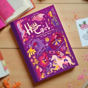 Hey Girl! empowering journal for girls with whimsical illustrated cover featuring unicorns, stars, and positive affirmations.
