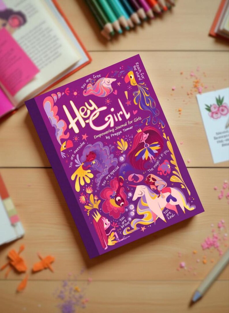 Hey Girl! empowering journal for girls with whimsical illustrated cover featuring unicorns, stars, and positive affirmations.
