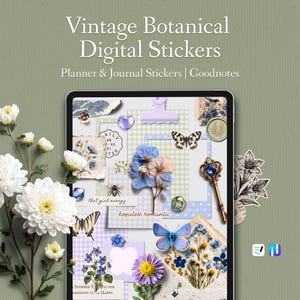 May include: A digital tablet screen displays a collection of vintage botanical stickers, including butterflies, pressed flowers, a key, and paper scraps. The text reads Vintage Botanical Digital Stickers, Planner & Journal Stickers, Goodnotes.