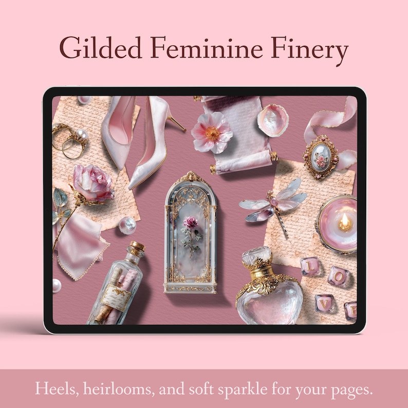 Peut inclure: Illustration num&eacute;rique sur fond rose, pr&eacute;sentant des articles f&eacute;minins. Comprend des talons hauts blancs, un flacon de parfum, un pr&eacute;sentoir encadr&eacute; miniature, une libellule et le texte "Gilded Feminine Finery". Le texte "Heels, heirlooms, and soft sparkle for your pages" est &eacute;galement pr&eacute;sent.