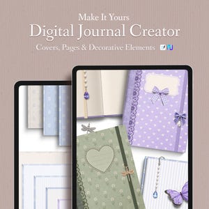 May include: A digital journal creator kit displayed on two tablets, featuring various journal covers, pages, and decorative elements like bows, pearls, and butterflies. The text reads: Make It Yours Digital Journal Creator Covers, Pages & Decorative Elements.