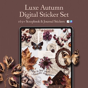 Könnte beinhalten: Ein Tablet-Bildschirm zeigt eine Sammlung von herbstlichen Stickern mit Schmetterlingen, getrockneten Blättern, Blumen, Beeren, einem Fuchs und Rahmen. Text: Luxe Autumn Digital Sticker Set, 165+ Scrapbook & Journal Stickers.