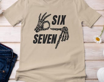 Six Seven Meme Skeleton Hand Sign Design, Funny Viral Meme 6 7 Personalized Shirt, Halloween Style Trendy Meme Graphic Tee Unisex T-Shirt