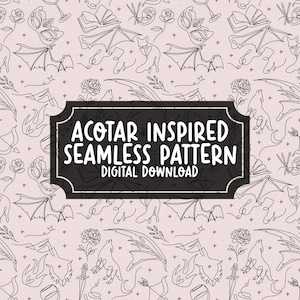 Könnte beinhalten: Ein nahtloses Muster auf hellrosa Hintergrund mit schwarzen Strichzeichnungen von Fledermäusen, Rosen, Füchsen und anderen Fantasy-Elementen. Das Design enthält den Text "ACOTAR INSPIRED SEAMLESS PATTERN DIGITAL DOWNLOAD" in einem schwarzen Rahmen.