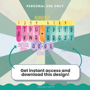 May include: A colorful digital design with a teal and yellow background. The design features a keyboard layout with numbers, letters, and vowels. Text includes "Get instant access and download this design!" and "Personal Use Only."
