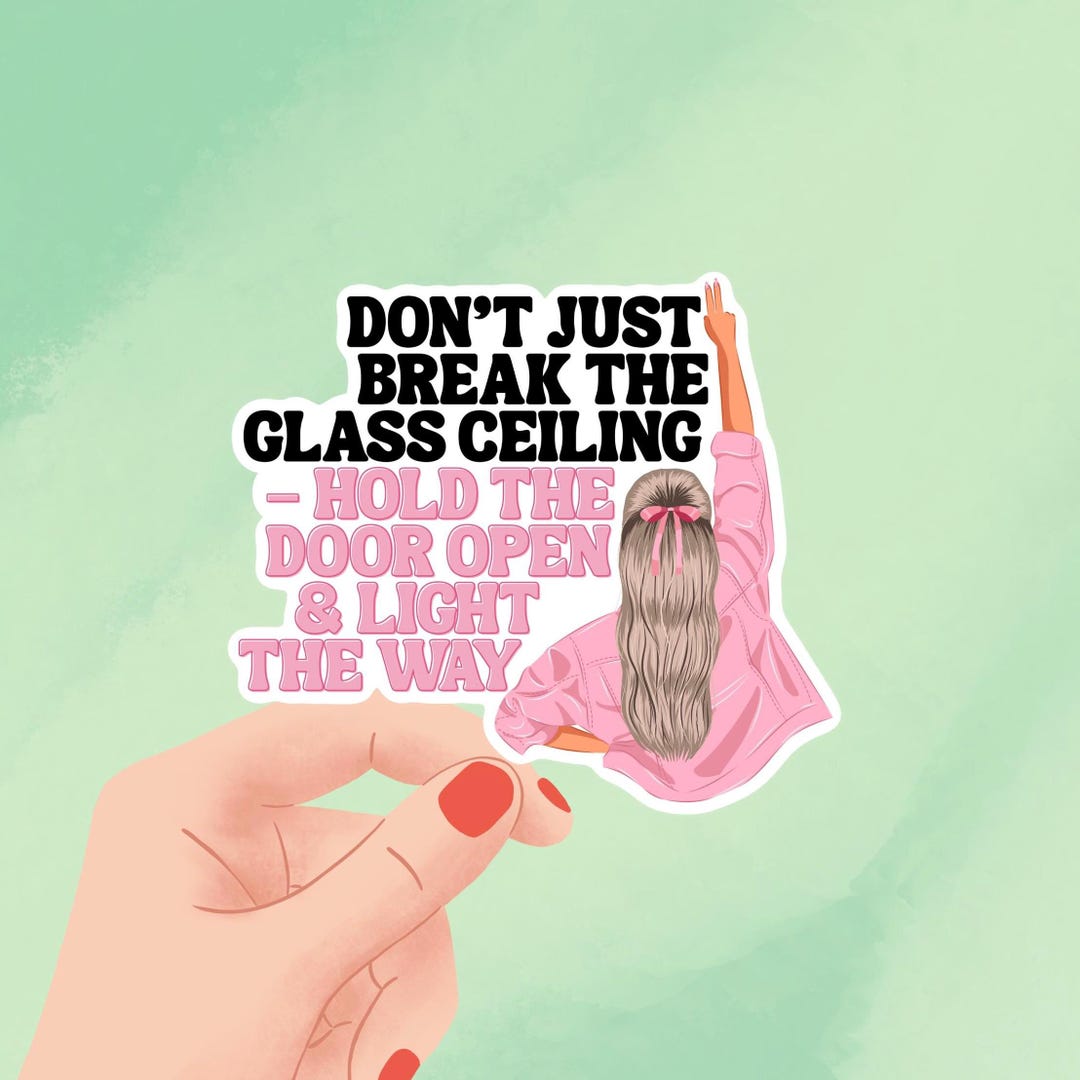Holographic Glass Ceiling Sticker | Pro Women Empowerment - Etsy