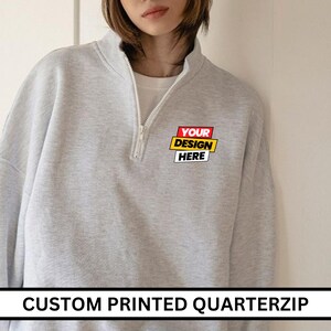 Custom Quarter Zip, Custom Printed Text Logo Sweatshirt, Monogram Zip Sweatshirt, Custom Business Logo 1/4 Zip Up Pullover, Branding Shirts