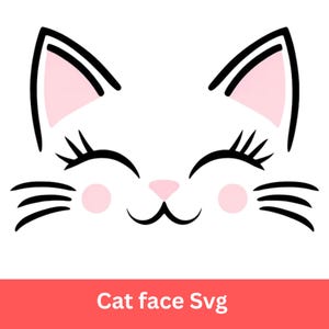 Cat Face SVG | Kitten Face PNG | Cute Cat Whiskers & Eyelashes SVG | Commercial Use | Instant Digital Download