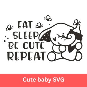 Cute Baby SVG for Cricut | Baby Boy Girl Quotes PNG | Baby Shower Craft Files | Digital Download