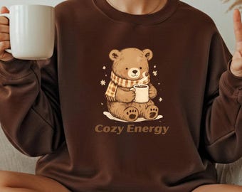 Cozy Energy Bear Shirt, Cute Cozy Bear Graphic Tee, Coffee Mug Winter Aesthetic T Shirt, Neutral Winter Graphic Tee, Gift for Cozy Lovers