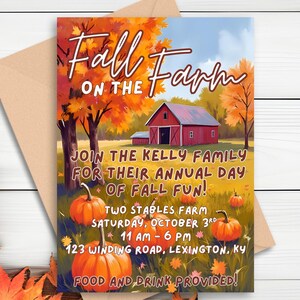 May include: An invitation card with a fall theme. The card features a barn scene with pumpkins and fall foliage. Text on the card reads "Fall on the Farm" and details for an event, including the date, time, and location.