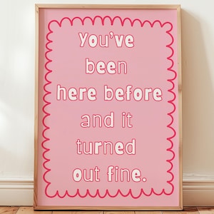 Inspirational Quote for Girls Poster, Cute Pink Self Motivational Digital Print for Women, Positive Decor for Dorm, Trendy Apartment Decor