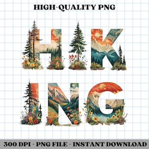 May include: A digital illustration of the word "HIKING" with each letter filled with a landscape scene of mountains, trees, and a sunset. The letters are surrounded by flowers and greenery.
