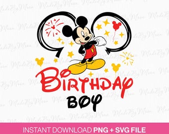 Puede incluir: Gráfico digital con Mickey Mouse y la frase "Birthday Boy" en rojo y negro. El diseño incluye estrellas amarillas, globos y fuegos artificiales. Disponible en archivos PNG y SVG.