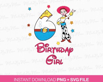 6th Birthday Cowgirl SVG, Toy Friends, Birthday Girl PNG (Instant Download)