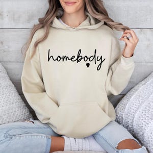 Homebody Sweatshirt,Homebody,Introvert Gift Women’s Hoodie Homebody Shirt, Cozy Sweatshirt, Graphic Sweatshirt, Slouchy Sweatshirt,Cute cozy