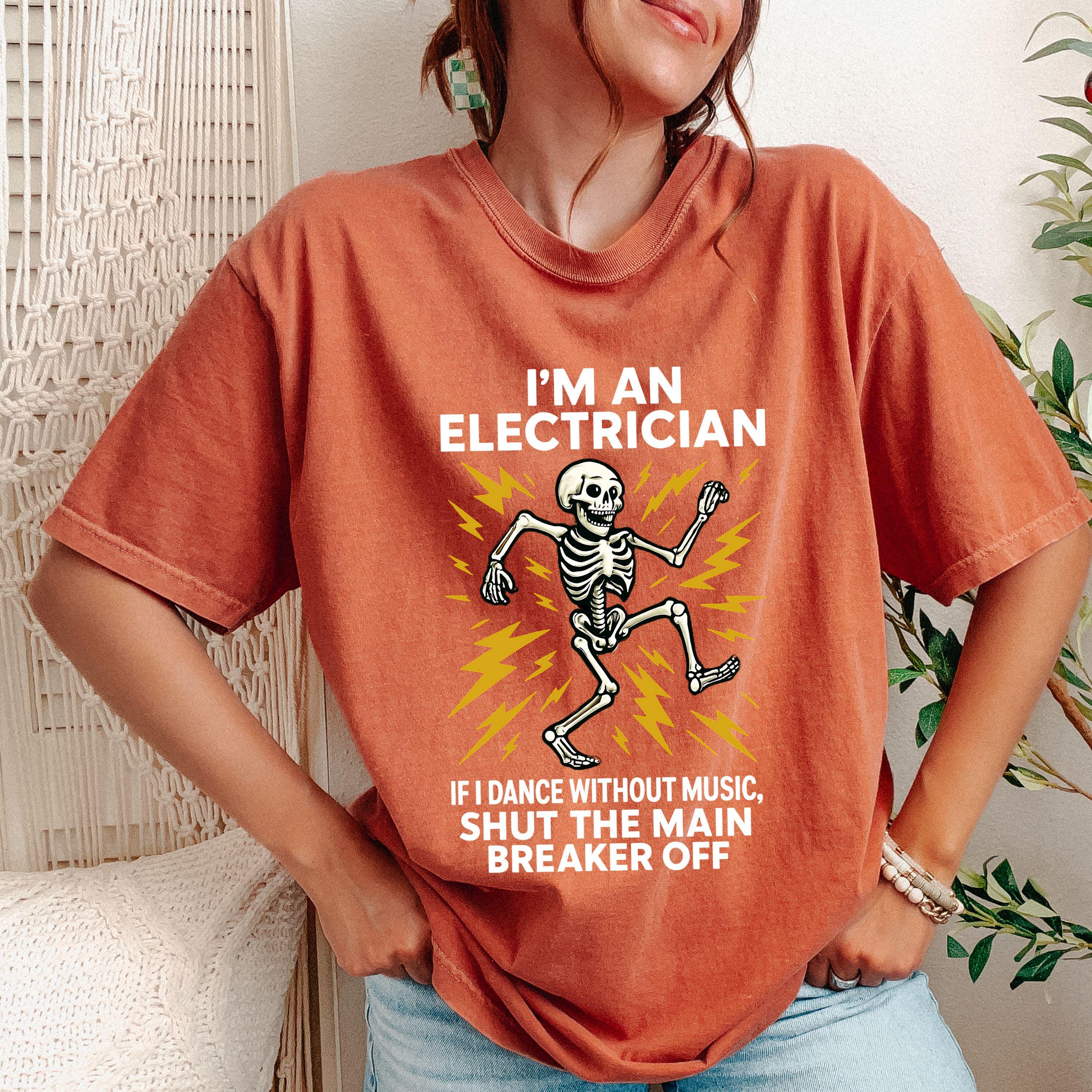 Funny Electrician Shirt,comfort Colors,dancing Skeleton