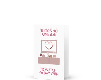 Tarjeta de San Valentín para prometidos de 90 días, regalo divertido de programa de televisión