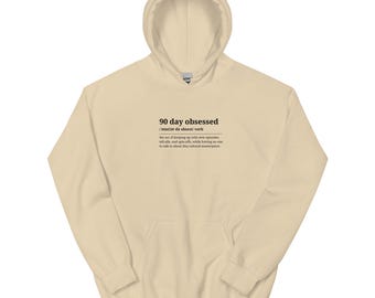 Definición de 90 Day Obsessed, Sudadera unisex, Reality TV, Sudadera