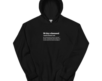Definición de 90 Day Obsessed, Sudadera unisex, Reality TV, Sudadera