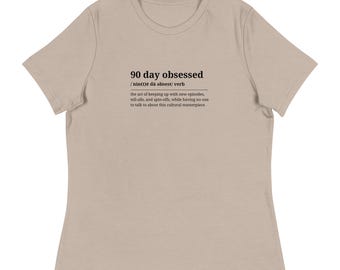 Camiseta "90 Day Obsessed Definition", texto negro, telerrealidad, camiseta holgada para mujer