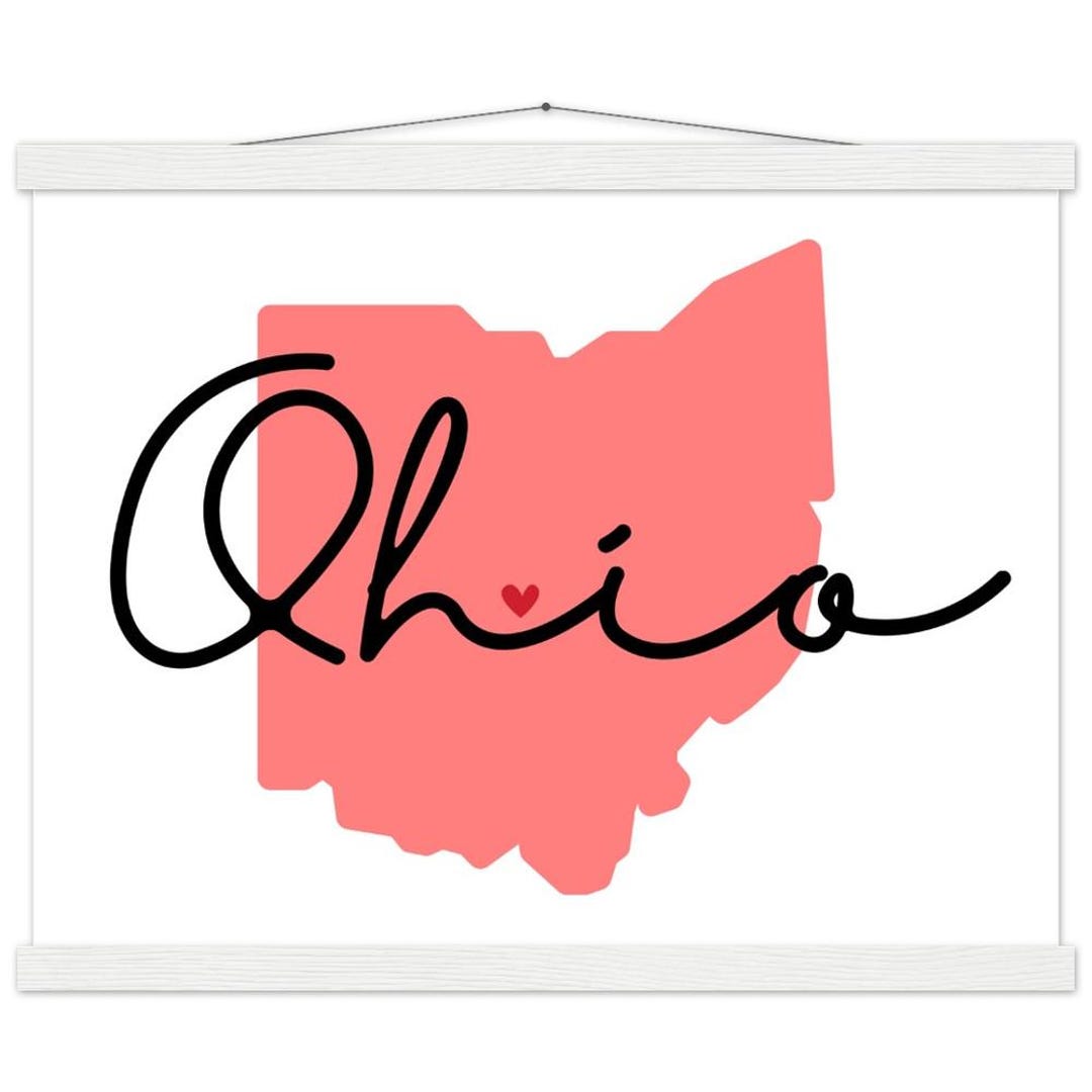 Ohio Rise Poster Ohio Poster With Hanger - Colorful State Art Print - Perfect Gift for ...
