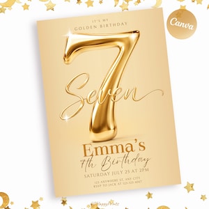 Elegant Golden Birthday invitation template featuring a large metallic gold number 7 with handwritten Seven script overlay on a warm gold background. Editable Canva invitation for a girl's 7th birthday party with luxury modern typography and gold birthday theme.
