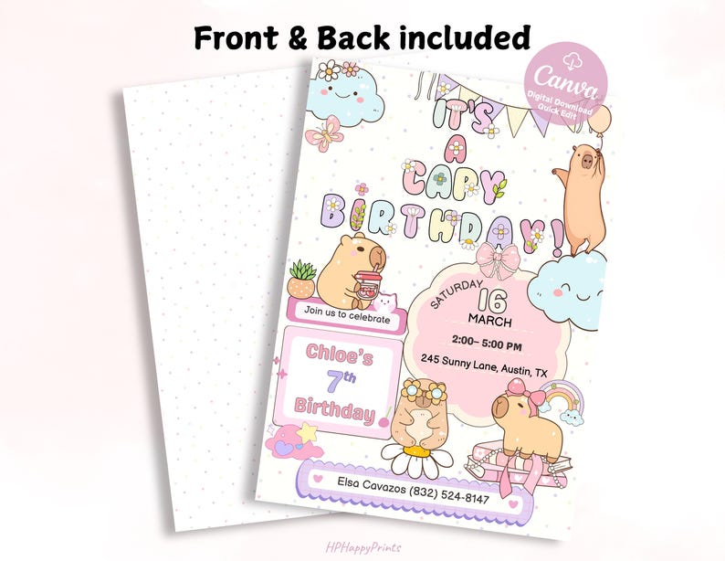 May include: A light-colored birthday invitation with the text "It's a Capy Birthday!" and the name "Chloe's" and the number "7th". The invitation features cartoon capybaras, clouds, and flowers. The back of the invitation is included.
