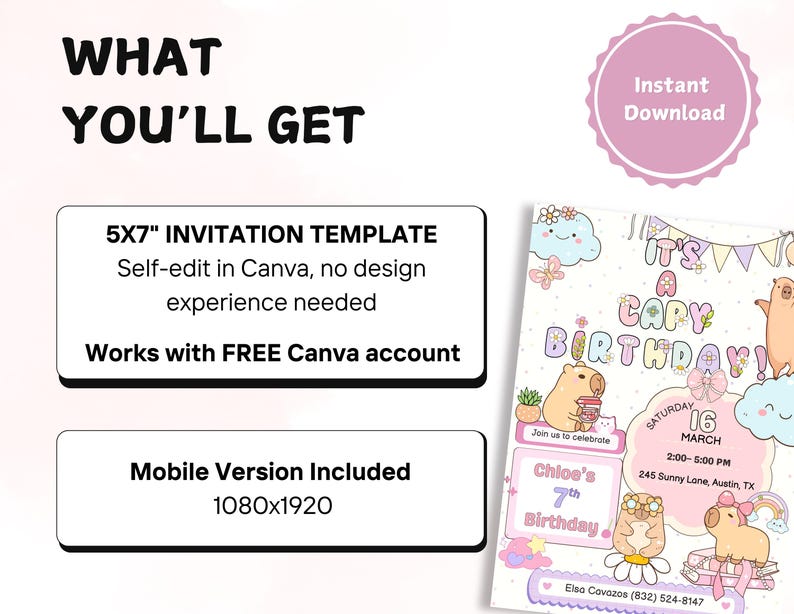 May include: A digital invitation template with a capybara theme. The invitation includes the text "It's a Capy Birthday!" and details for a 7th birthday party. The template is 5x7 inches and includes a mobile version.