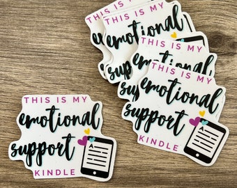 This is My Emotional Support Kindle Vinyl Sticker