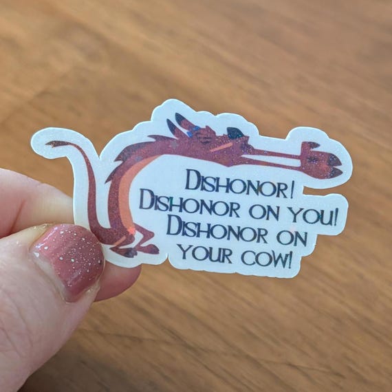 Mulan Inspired Dragon Sticker | Dishonor on Your Cow Quote Vinyl Decal
