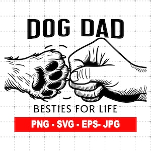 Hund Papa Besties für das Leben Vatertag Geschenk SVG PNG Sublimation Designs Digital Download