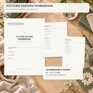 Op de afbeelding: Een patroontestwerkboek voor haak- en breiontwerpers, met een voorpagina, een patroonbriefpagina en een feedbackpagina voor testers. Het werkboek bevat 18 werkbladpagina's in A4- en US Letter-formaat als een digitale download.