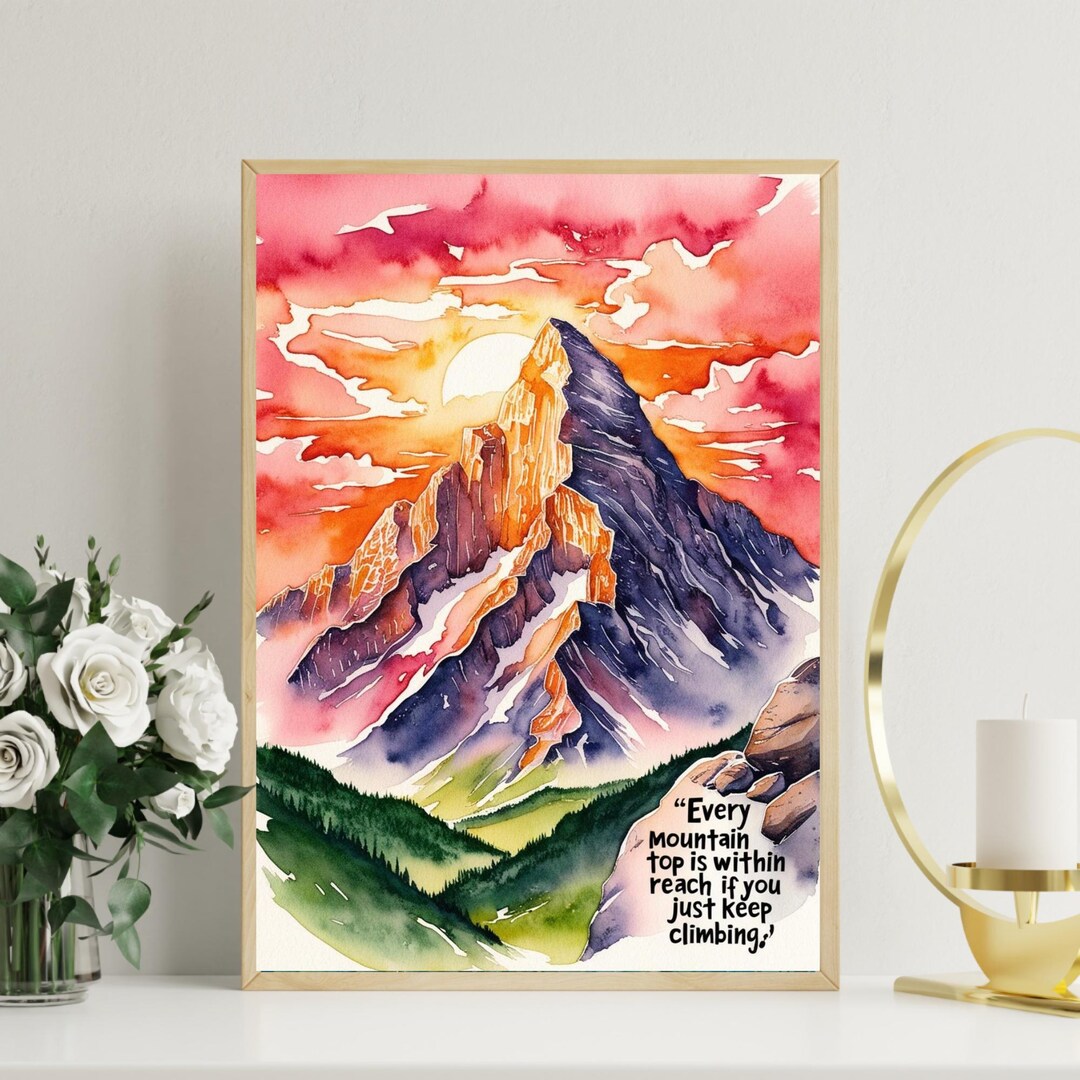 Sunset Mountain Wall Art Printable | Watercolor Motivational Quote ...